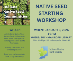 A graphic displaying information of the Native Seed Starting Workshop.